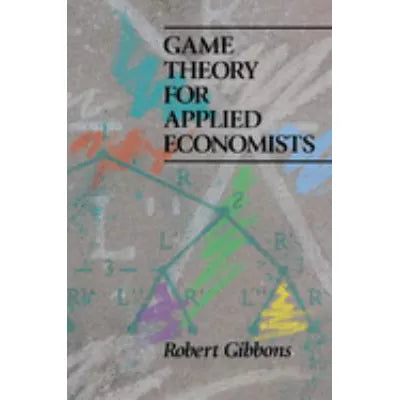 Game Theory for Applied Economists