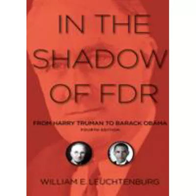 In the Shadow of FDR
