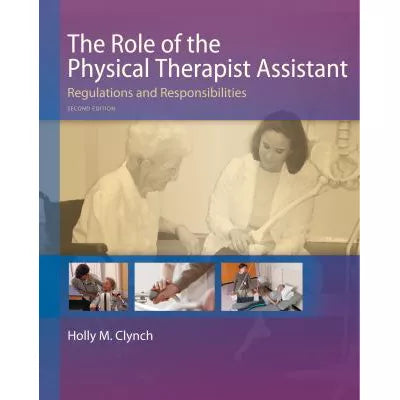 Role of the Physical Therapist Assistant