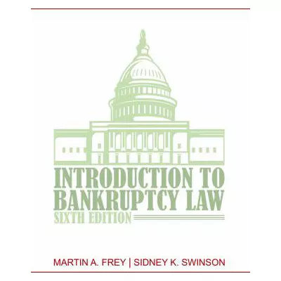 Introduction to Bankruptcy Law