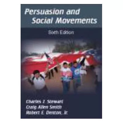Persuasion &amp; Social Movements
